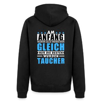 Am Anfang waren alle gleich - Taucher Edition - Unisex Premium Bio Zip Hoodie - Schwarz - Hinten - Nico (187cm)