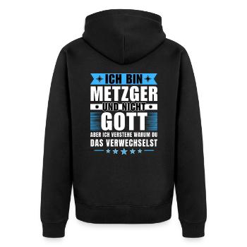 Ich bin Metzger und nicht Gott - Unisex Premium Bio Zip Hoodie - Schwarz - Hinten - Nico (187cm)