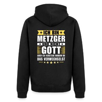 Ich bin Metzger und nicht Gott - Unisex Premium Bio Zip Hoodie - Schwarz - Hinten - Nico (187cm)