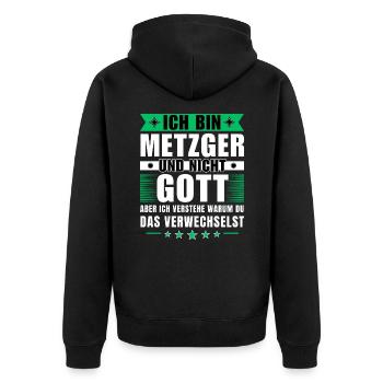 Ich bin Metzger und nicht Gott - Unisex Premium Bio Zip Hoodie - Schwarz - Hinten - Nico (187cm)