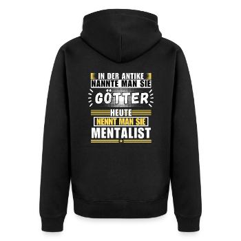 Gods in antiquity. Today mentalist - Unisex Premium Organic Zip Hoodie - black - Back - Nico (187cm)