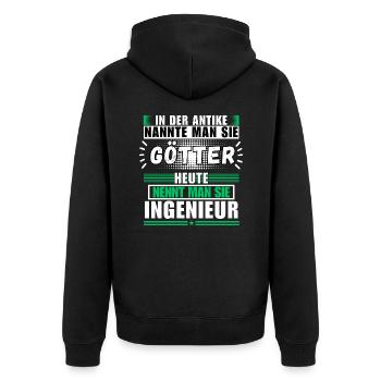 Götter in der Antike. Heute Ingenieur - Unisex Premium Bio Zip Hoodie - Schwarz - Hinten - Nico (187cm)