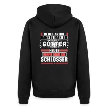 Götter in der Antike. Heute Schlosser - Unisex Premium Bio Zip Hoodie - Schwarz - Hinten - Nico (187cm)