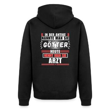 Götter in der Antike. Heute Arzt - Unisex Premium Bio Zip Hoodie - Schwarz - Hinten - Nico (187cm)