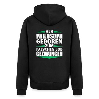 Philosopher landed in the wrong job - Unisex Premium Organic Zip Hoodie - black - Back - Nico (187cm)