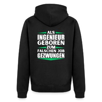 Engineer landed in the wrong job - Unisex Premium Organic Zip Hoodie - black - Back - Nico (187cm)