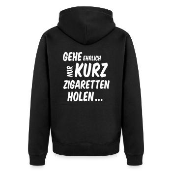 Spruch Gehe Ehrlich Nur Kurz Zigaretten Holen - Unisex Premium Bio Zip Hoodie - Schwarz - Hinten - Nico (187cm)
