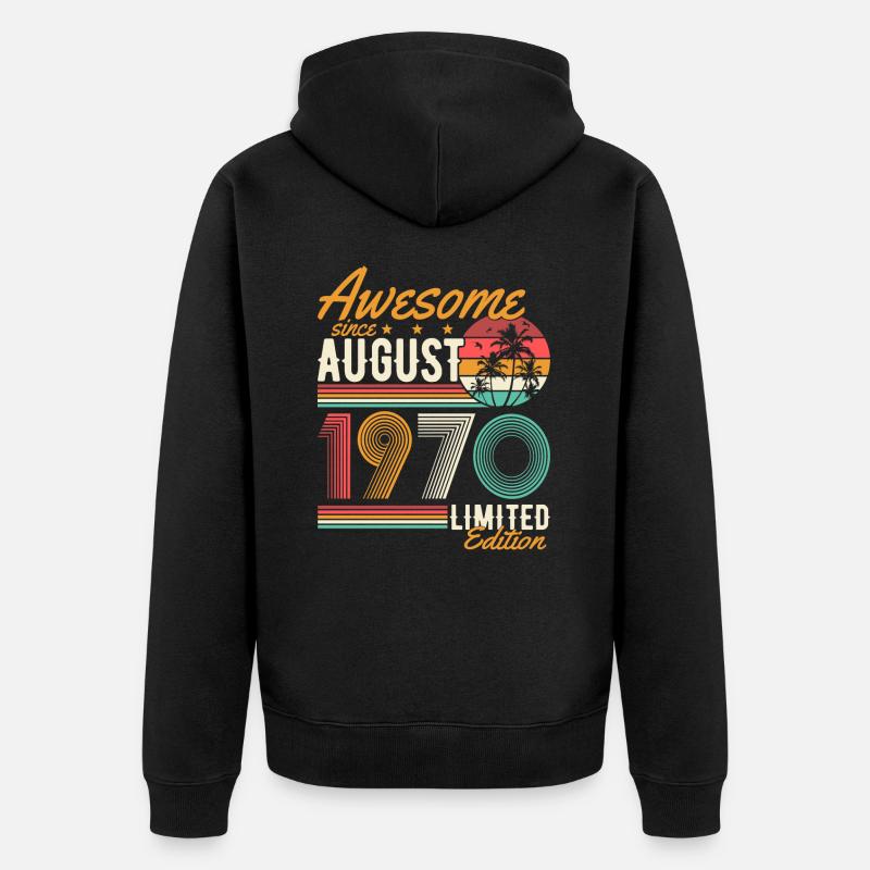 Août 1970 Naissance Anniversaire Rétro - Veste à capuche bio Premium Unisexe - noir