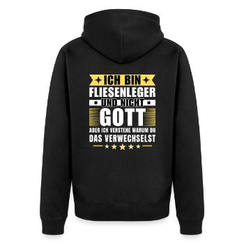 Ich bin Fliesenleger und nicht Gott - Unisex Premium Bio Zip Hoodie - Schwarz - Hinten - Nico (187cm)