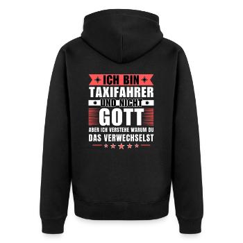 Ich bin Taxifahrer und nicht Gott - Unisex Premium Bio Zip Hoodie - Schwarz - Hinten - Nico (187cm)
