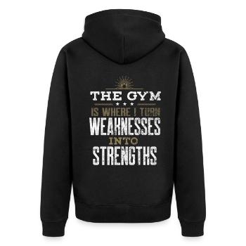 Fitness im Fitnessstudio verwandeln Schwächen in Stärken Lustiges W - Unisex Premium Bio Zip Hoodie - Schwarz - Hinten - Nico (187cm)