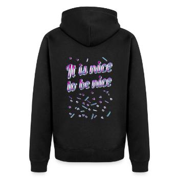 It is nice to be nice - Statement - Unisex Premium Bio Zip Hoodie - Schwarz - Hinten - Nico (187cm)