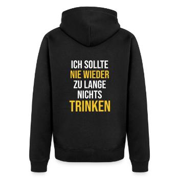 Bierfans Ich Sollte Nie Zu Lange Nichts Trinken - Unisex Premium Bio Zip Hoodie - Schwarz - Hinten - Nico (187cm)