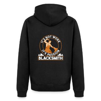 Smithing Its Not Work Its Passion Blacksmith - Unisex Premium Organic Zip Hoodie - black - Back - Nico (187cm)