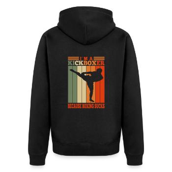 Kickboxing I Am A Kickboxer Because Boxing Sucks - Unisex Premium Bio Zip Hoodie - Schwarz - Hinten - Nico (187cm)