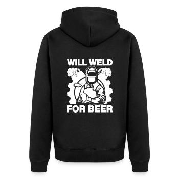 Will Weld For Beer Welding Gift Idea - Unisex Premium Organic Zip Hoodie - black - Back - Nico (187cm)