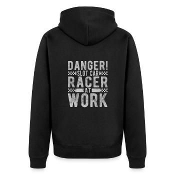 Danger Slot Car Racer At Work Car Racing Lover - Unisex Premium Organic Zip Hoodie - black - Back - Nico (187cm)