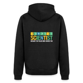 Criminology Forensic Scientist Are Police Heroes - Unisex Premium Organic Zip Hoodie - black - Back - Nico (187cm)