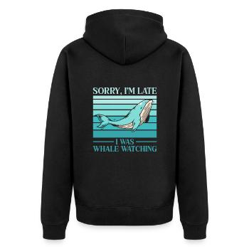 Sorry Im Late I Was Whale Watching Scientist Gift - Unisex Premium Bio Zip Hoodie - Schwarz - Hinten - Nico (187cm)