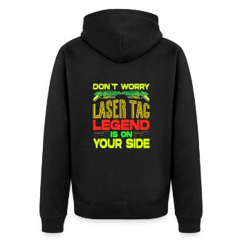 Don't Worry Laser Tag Legend Is On Your Side Laser - Unisex Premium Organic Zip Hoodie - black - Back - Nico (187cm)