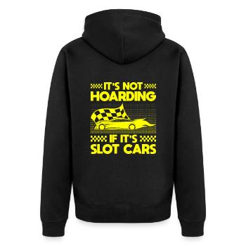 It´s Not Hoarding If It´s Slot Cars Racer Gifts - Unisex Premium Bio Zip Hoodie - Schwarz - Hinten - Nico (187cm)
