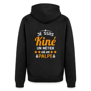 Cadeau Je suis Kiné Humour Citation - Veste à capuche bio Premium Unisexe - noir - Dos - Nico (187cm)