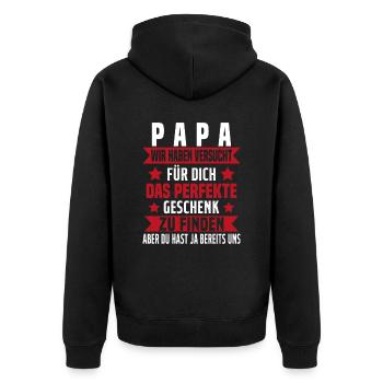 Papa Wir Versuchten, Das Beste Geschenk Zu Finden - Unisex Premium Bio Zip Hoodie - Schwarz - Hinten - Nico (187cm)
