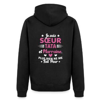 Sœur Tata et Marraine Plus Rien Ne Me Fait Peur - Veste à capuche bio Premium Unisexe - noir - Dos - Nico (187cm)