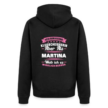 Name Martina Vorname Klugscheisserin Namenstag - Unisex Premium Bio Zip Hoodie - Schwarz - Hinten - Nico (187cm)