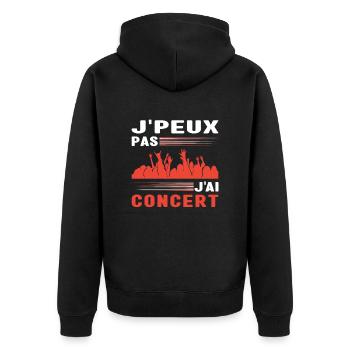 Je Peux Pas J'Ai Concert Musique Cadeau Musicien - Veste à capuche bio Premium Unisexe - noir - Dos - Nico (187cm)