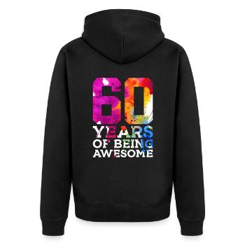 60 YEARS OF BEING AWESOME 60. GEBURTSTAG - Unisex Premium Bio Zip Hoodie - Schwarz - Hinten - Nico (187cm)