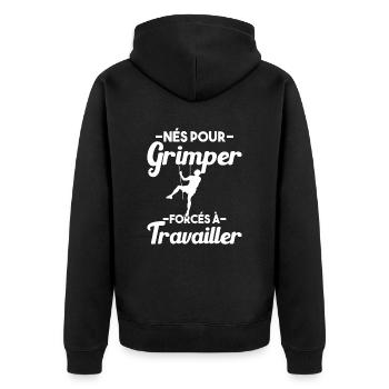 Né Pour Grimper Escaladeur Humour Cadeau - Veste à capuche bio Premium Unisexe - noir - Dos - Nico (187cm)