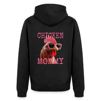 Chicken Mommy Chicken Mom Farmer's Wife Mother's Day Chickens - Unisex Premium Organic Zip Hoodie - black - Back - Nico (187cm)