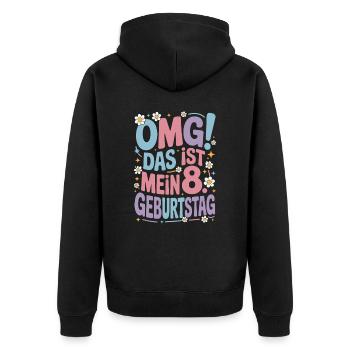 8. Geburtstag Mädchen Das Ist Mein 8. Geburtstag - Unisex Premium Bio Zip Hoodie - Schwarz - Hinten - Nico (187cm)