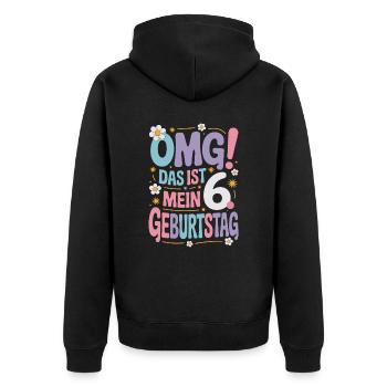 6. Geburtstag Mädchen Das Ist Mein 6. Geburtstag - Unisex Premium Bio Zip Hoodie - Schwarz - Hinten - Nico (187cm)