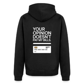 L’opinion de l’entrepreneur ne paie pas mes factures Freelance - Veste à capuche bio Premium Unisexe - noir - Dos - Nico (187cm)