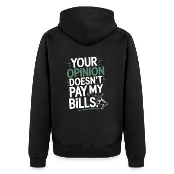 L’opinion de l’entrepreneur ne paie pas mes factures Freelance - Veste à capuche bio Premium Unisexe - noir - Dos - Nico (187cm)