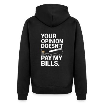 L’opinion de l’entrepreneur ne paie pas mes factures Freelance - Veste à capuche bio Premium Unisexe - noir - Dos - Nico (187cm)
