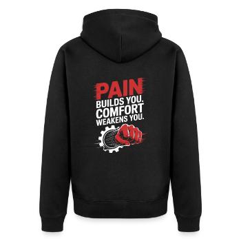 La douleur vous construit le confort Vous affaiblit Votre force mentale - Veste à capuche bio Premium Unisexe - noir - Dos - Nico (187cm)