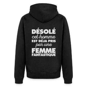 Sorry this Man Is Already Taken by a Woman - Unisex Premium Organic Zip Hoodie - black - Back - Nico (187cm)