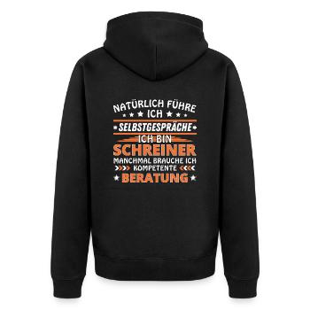 Ich führe Selbstgespräche - Schreiner Edition - Unisex Premium Bio Zip Hoodie - Schwarz - Hinten - Nico (187cm)