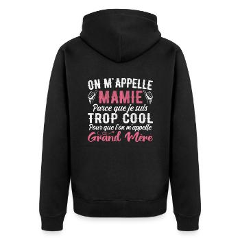 Je Suis Mamie Trop Cool - Cadeau Pour Cool Mamie - Veste à capuche bio Premium Unisexe - noir - Dos - Nico (187cm)