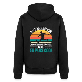 Papa footballeur humour foot cadeau fête des pères - Veste à capuche bio Premium Unisexe - noir - Dos - Nico (187cm)