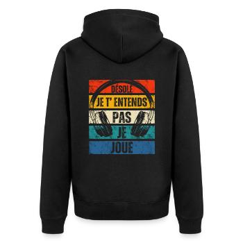 Je t' entends pas je joue humour gaming gamer - Veste à capuche bio Premium Unisexe - noir - Dos - Nico (187cm)
