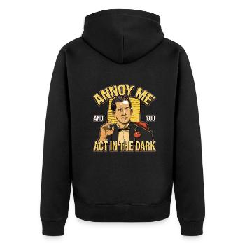 Annoy Me And You Act In the Dark Directeur de la photographie - Veste à capuche bio Premium Unisexe - noir - Dos - Nico (187cm)