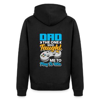 Dad The One Who Taught Me To Play To Win Fathers - Unisex Premium Bio Zip Hoodie - Schwarz - Hinten - Nico (187cm)