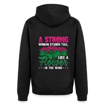 A strong woman stands tall like a Flower - Unisex Premium Organic Zip Hoodie - black - Back - Nico (187cm)