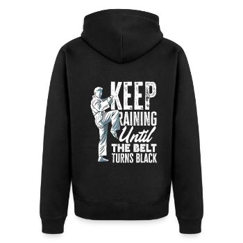 Keep Training Until The Belt Turns Black - Unisex Premium Bio Zip Hoodie - Schwarz - Hinten - Nico (187cm)