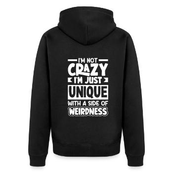 I'm not crazy, I'm just unique with a side of - Unisex Premium Organic Zip Hoodie - black - Back - Nico (187cm)