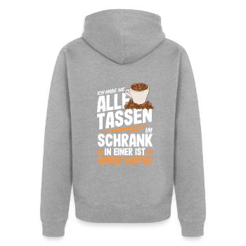 Ich habe nicht alle Tassen in Schrank aber immer - Unisex Premium Bio Zip Hoodie - Grau meliert - Hinten - Nico (187cm)